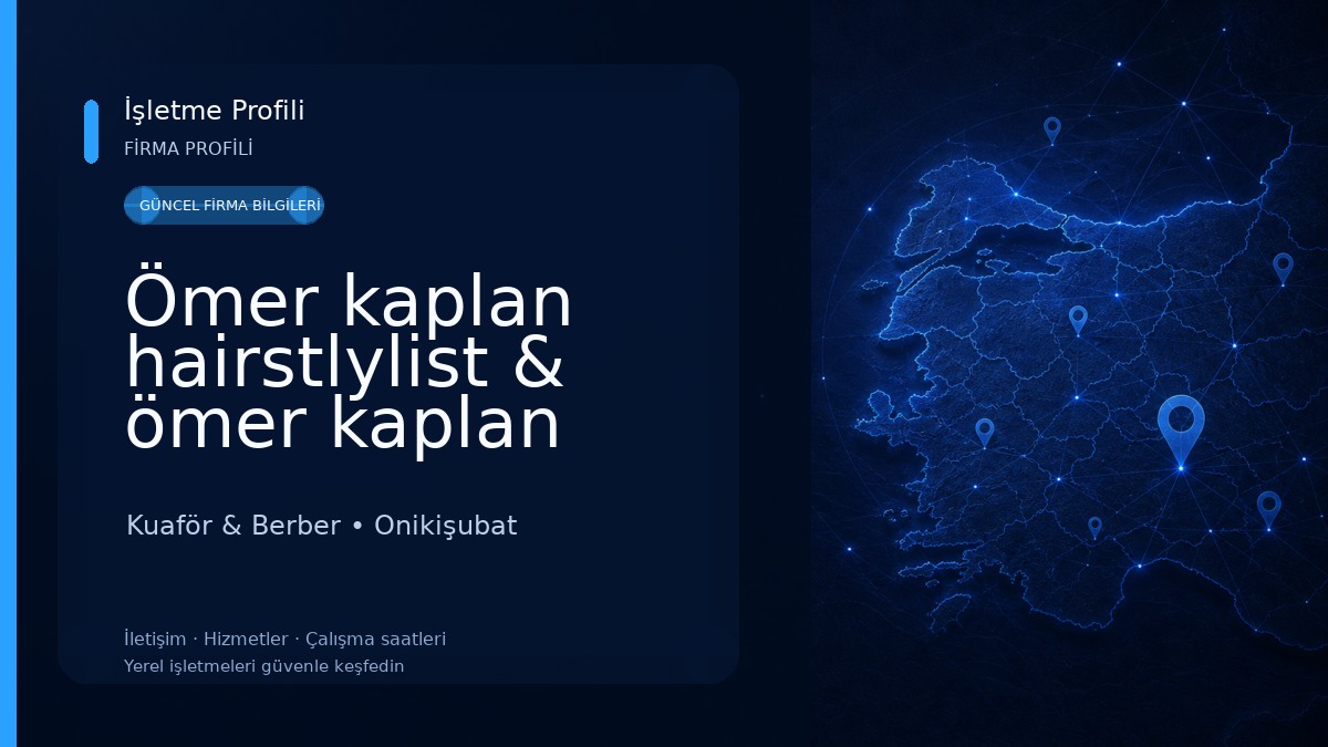 Ömer kaplan hairstlylist & ömer kaplan barber's club &Berber/ Kuaför Kahramanmaraş/onikişubat 