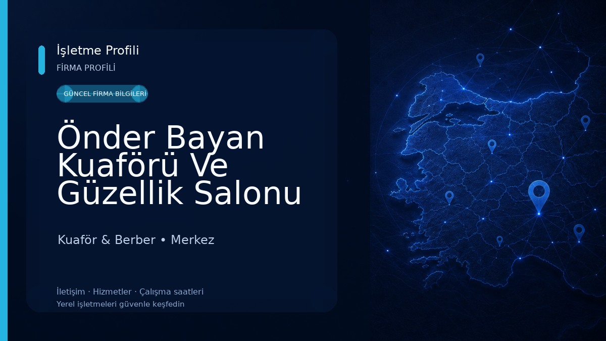 Önder Bayan Kuaförü Ve Güzellik Salonu Kuaför & Berber