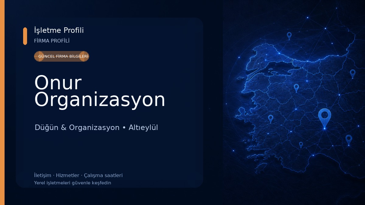 Onur Organizasyon Düğün & Organizasyon