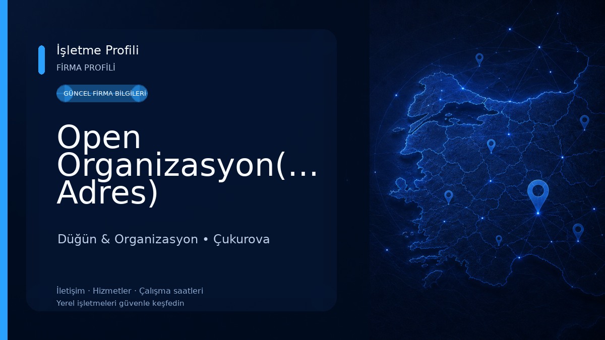 Open Organizasyon(Yeni Adres)