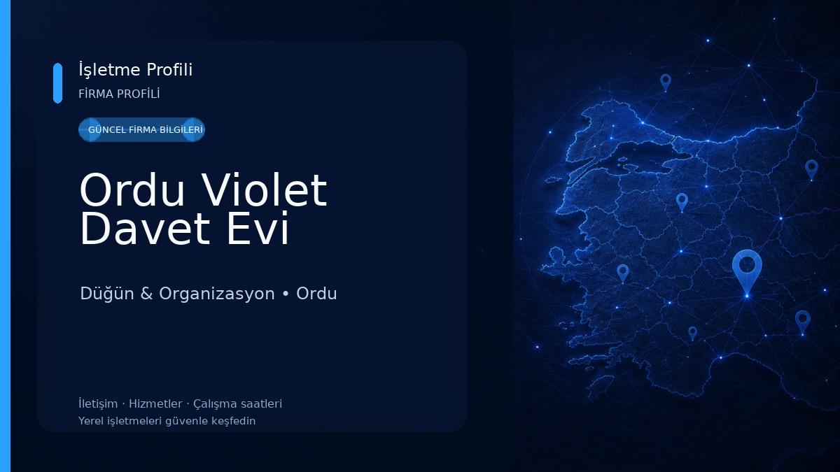 Ordu Violet Davet Evi Düğün & Organizasyon