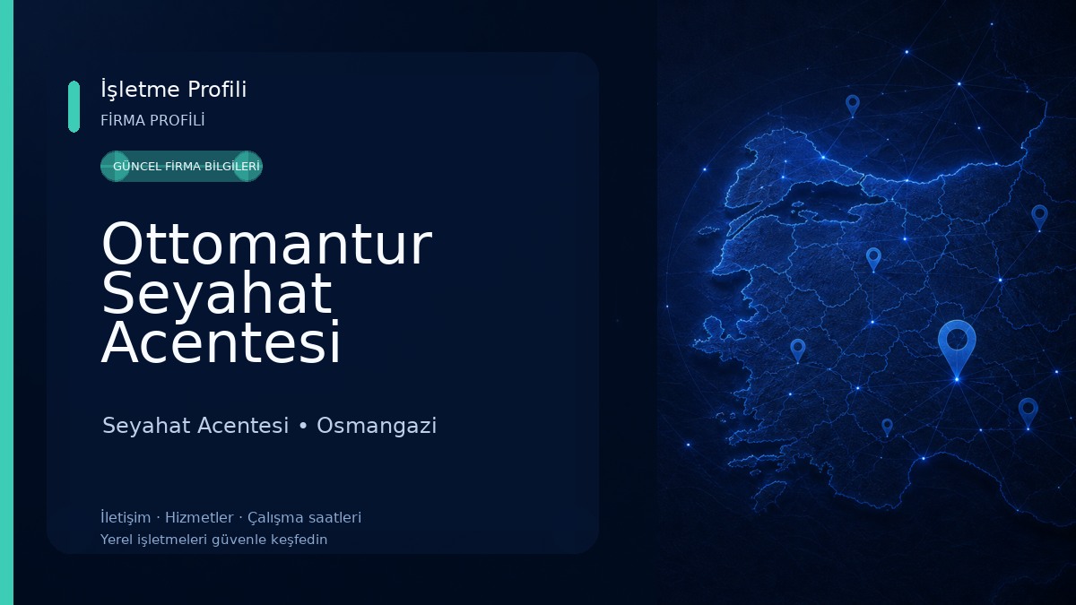 Ottomantur Seyahat Acentesi Seyahat Acentesi