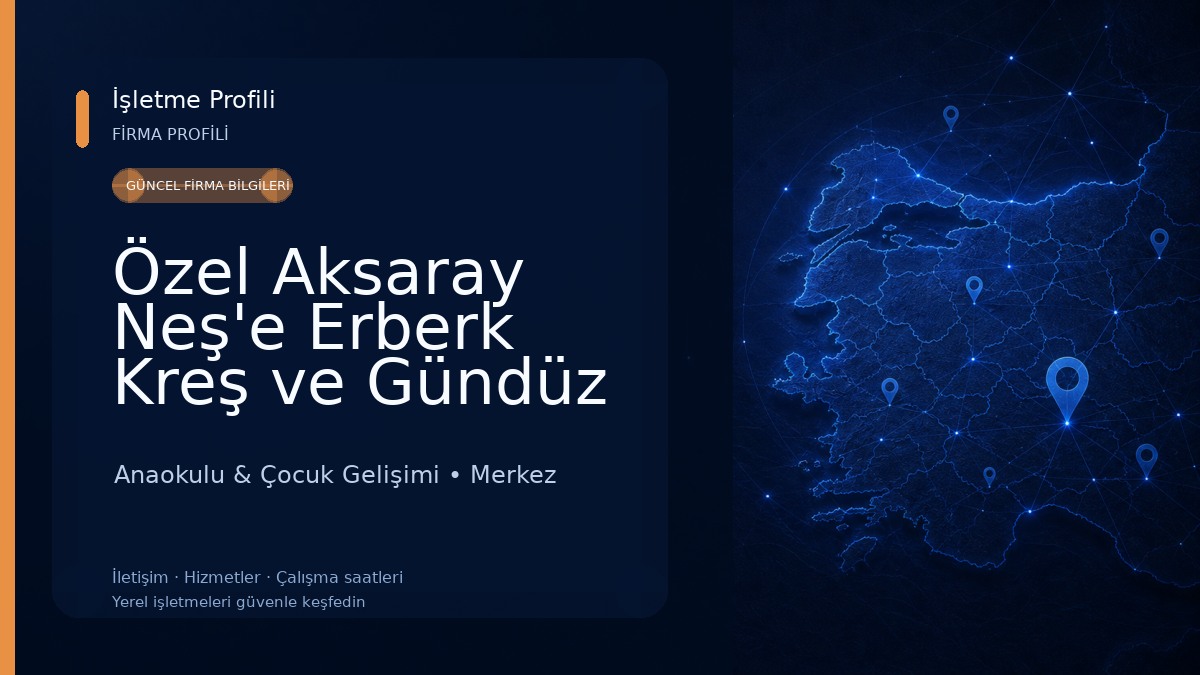 Özel Aksaray Neş'e Erberk Kreş ve Gündüz Bakımevi