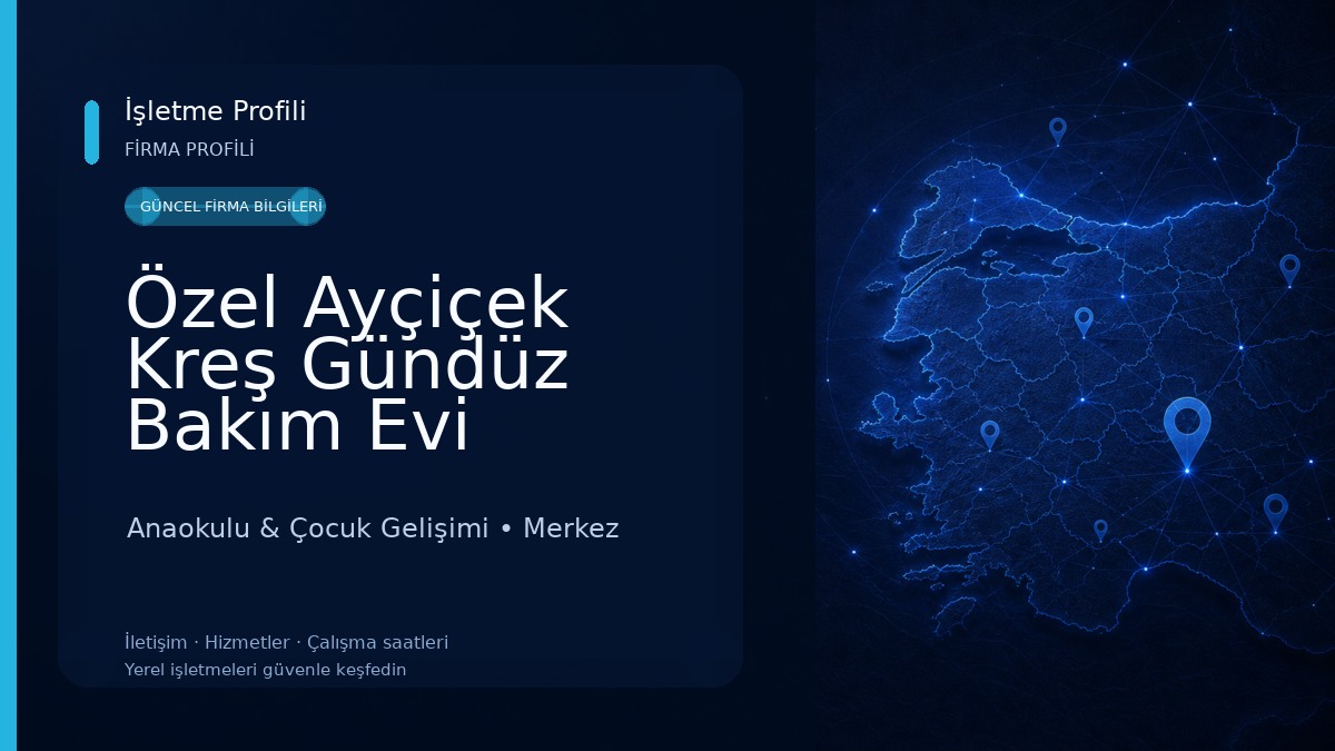 Özel Ayçiçek Kreş Gündüz Bakım Evi Anaokulu & Çocuk Gelişimi
