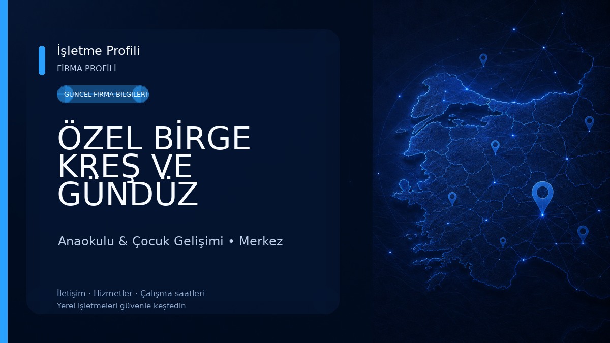 ÖZEL BİRGE KREŞ VE GÜNDÜZ BAKIMEVİ (1G ÇOCUK AKADEMİSİ) Anaokulu & Çocuk Gelişimi