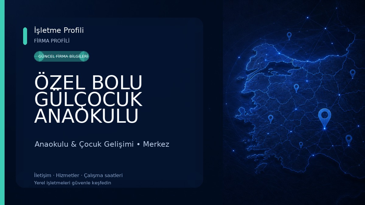 ÖZEL BOLU GÜLÇOCUK ANAOKULU Anaokulu & Çocuk Gelişimi