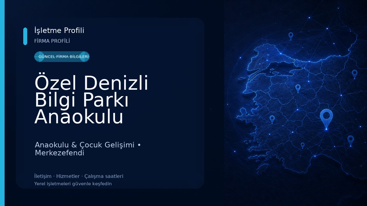 Özel Denizli Bilgi Parkı Anaokulu Anaokulu & Çocuk Gelişimi