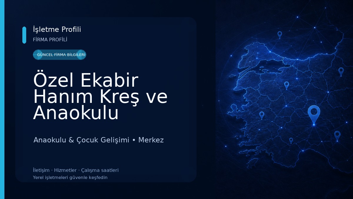 Özel Ekabir Hanım Kreş ve Anaokulu