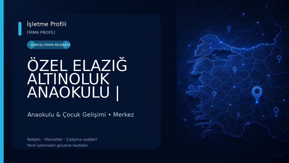 ÖZEL ELAZIĞ ALTINOLUK ANAOKULU | ELAZIĞ ANAOKULU | ELAZIĞ OKUL ÖNCESİ EĞİTİM | ELAZIĞ YABANCI DİL EĞİTİMİ