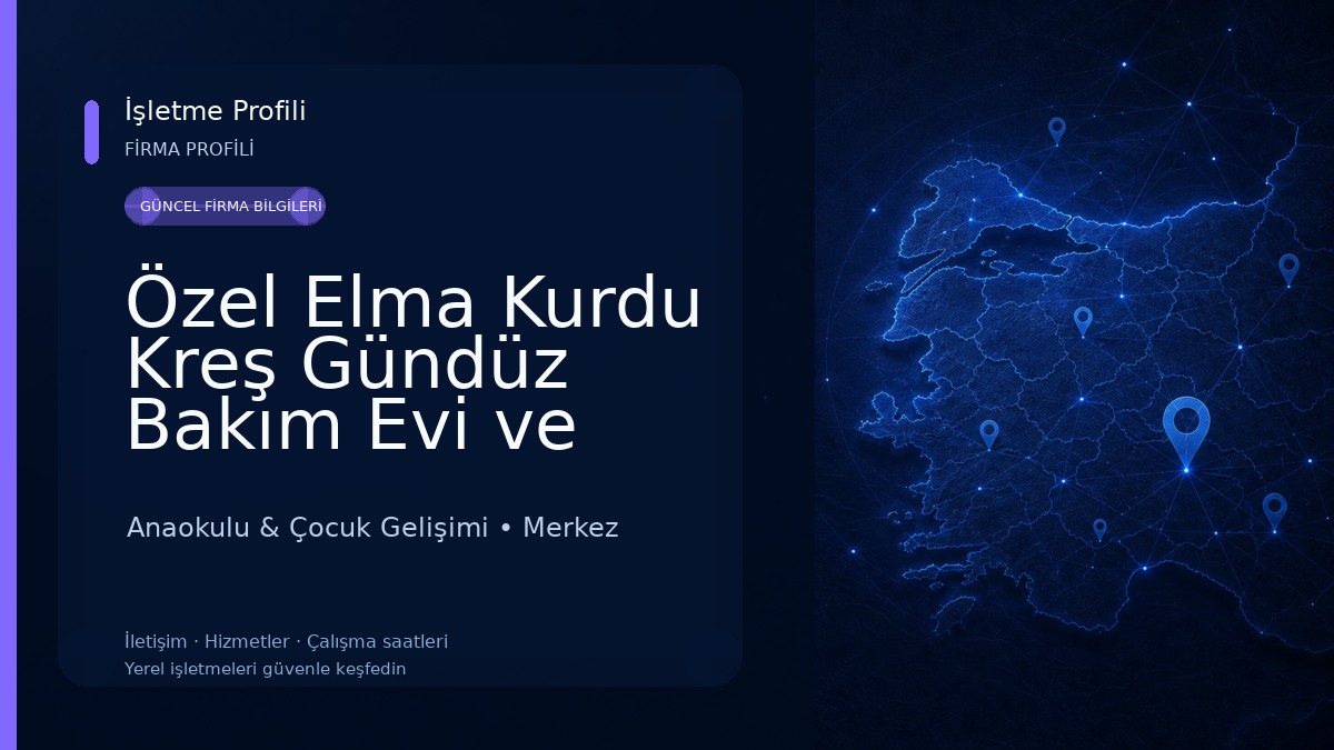 Özel Elma Kurdu Kreş Gündüz Bakım Evi ve Çocuk Kulübü