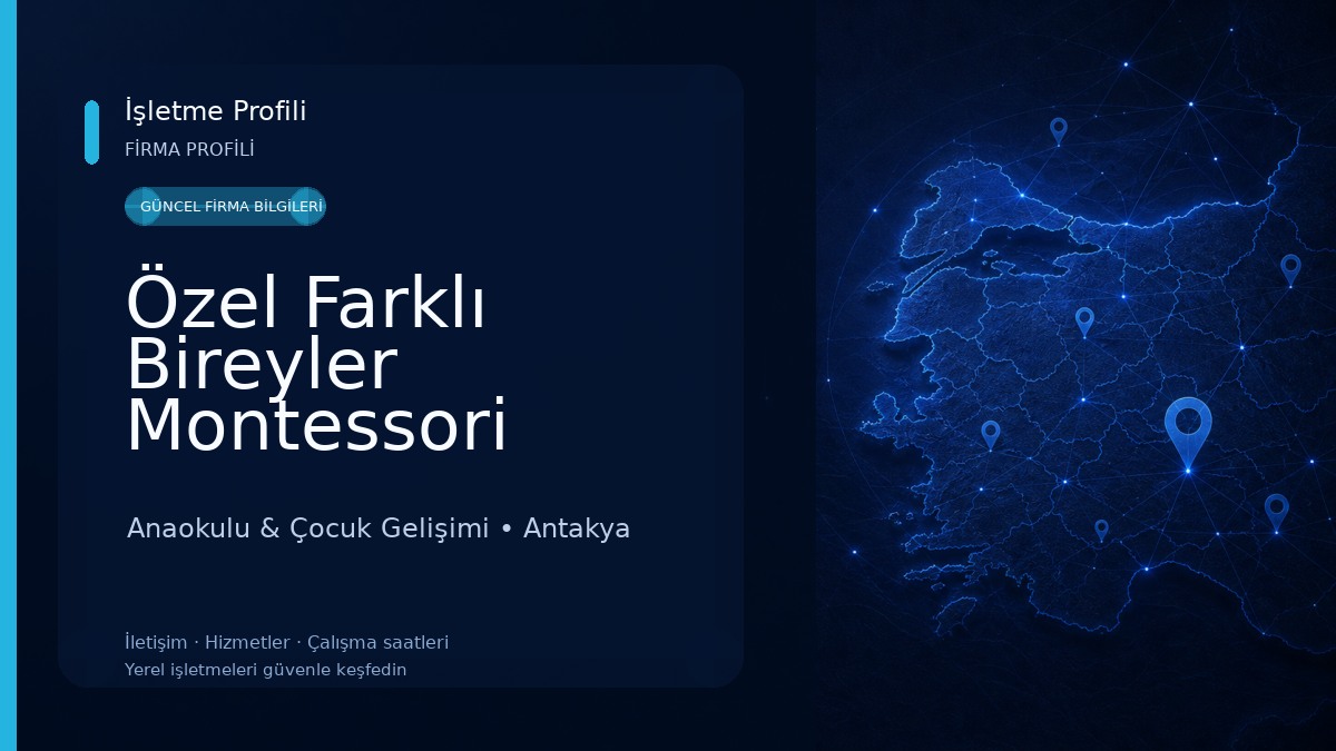 Özel Farklı Bireyler Montessori Anaokulu Anaokulu & Çocuk Gelişimi