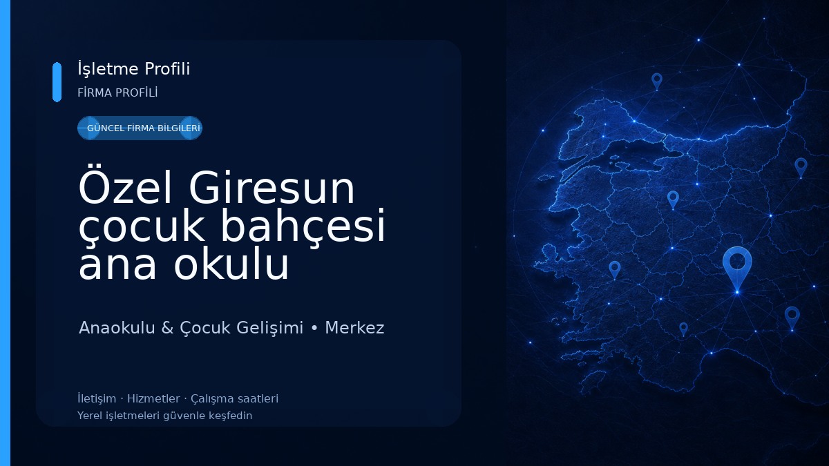 Özel Giresun çocuk bahçesi ana okulu