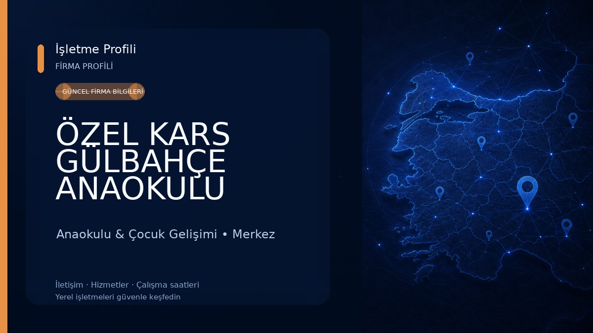 ÖZEL KARS GÜLBAHÇE ANAOKULU