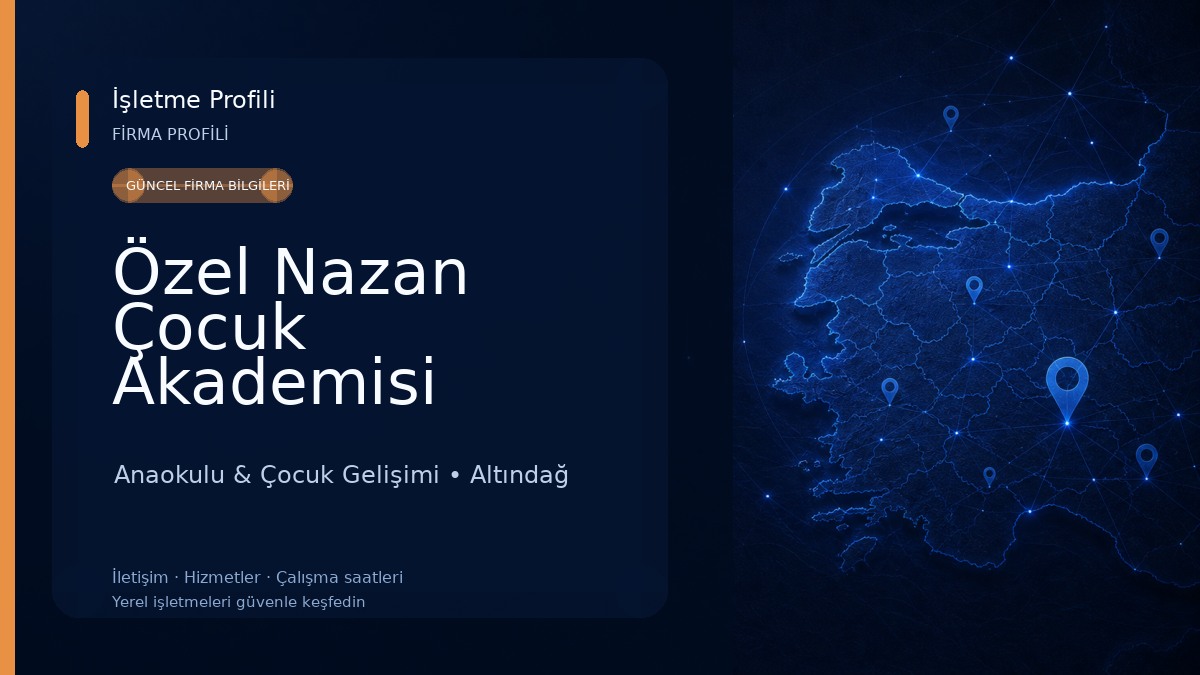 Özel Nazan Çocuk Akademisi Anaokulu