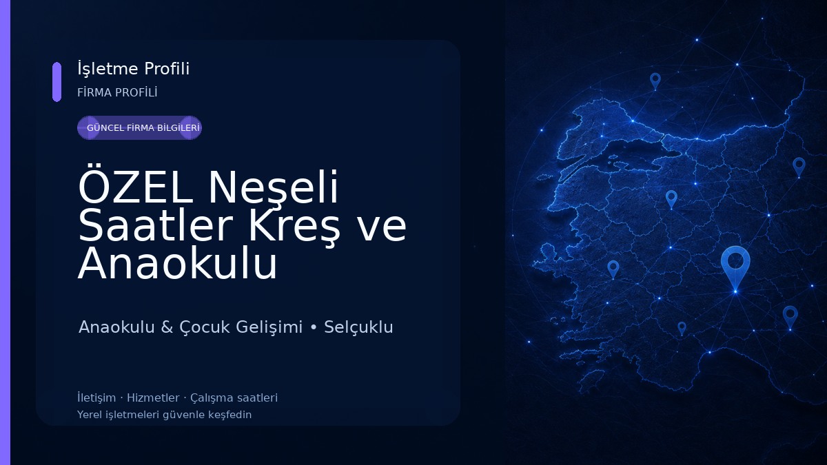 ÖZEL Neşeli Saatler Kreş ve Anaokulu 
