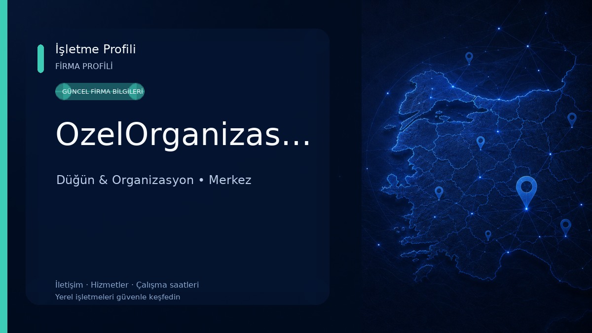 OzelOrganizasyon 