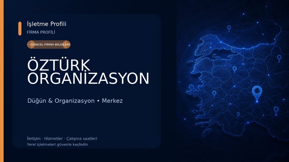 ÖZTÜRK ORGANİZASYON Düğün & Organizasyon
