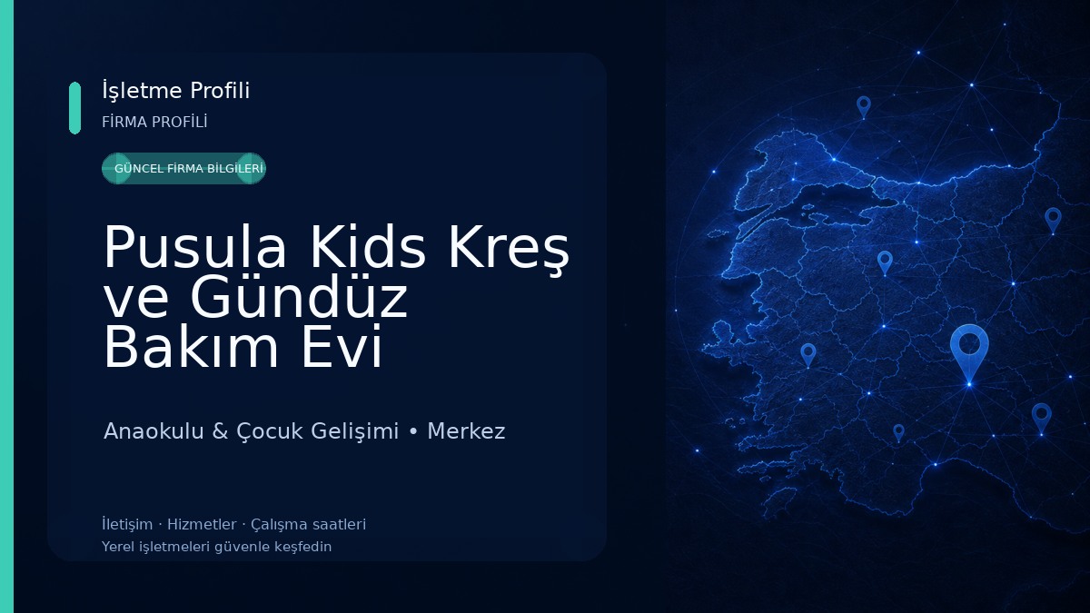 Pusula Kids Kreş ve Gündüz Bakım Evi