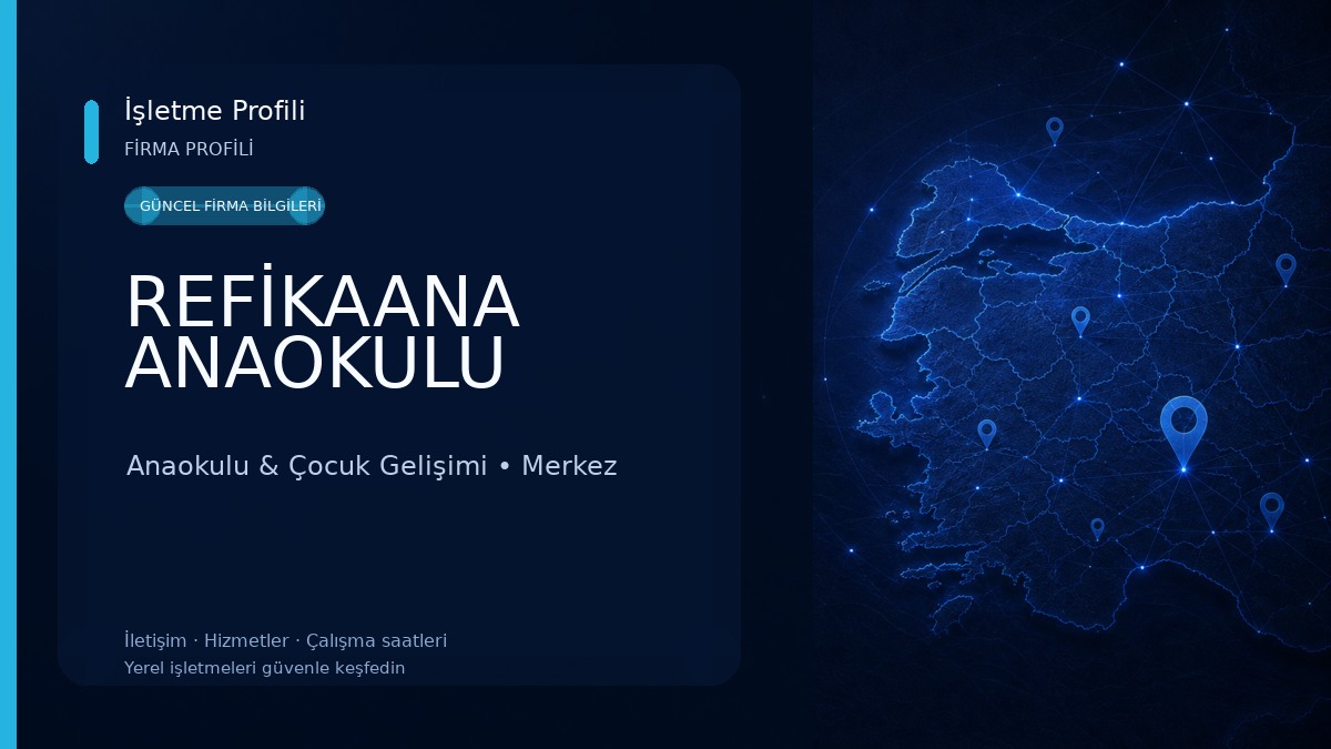 REFİKAANA ANAOKULU Anaokulu & Çocuk Gelişimi