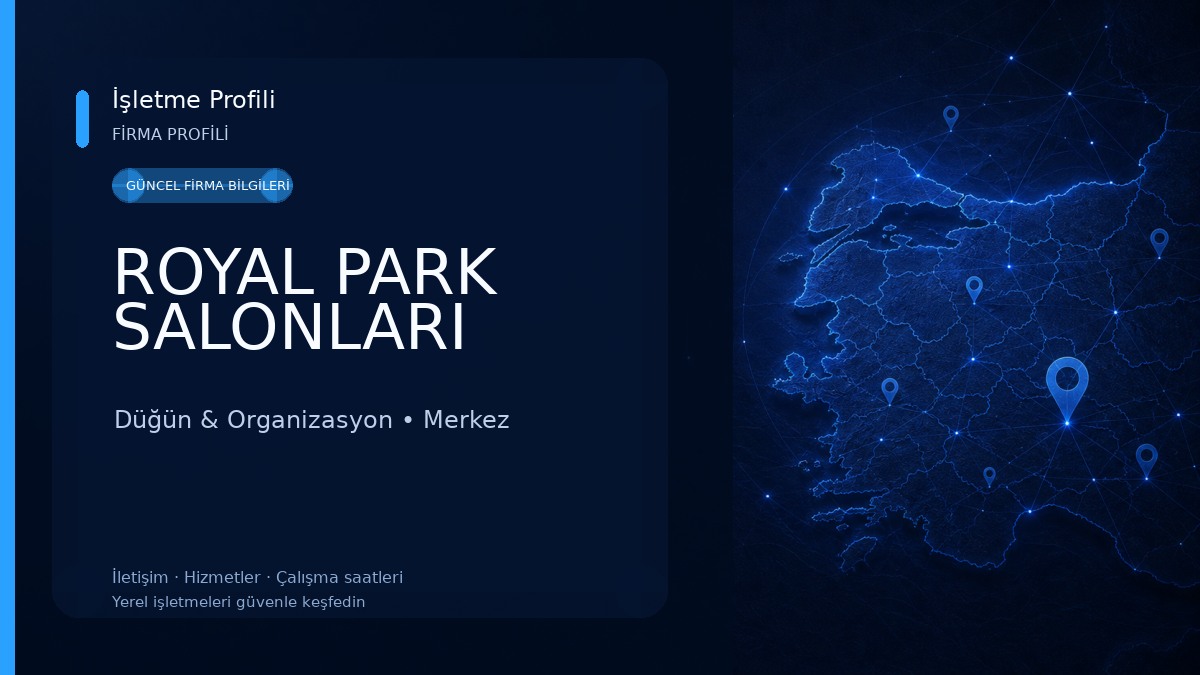 ROYAL PARK SALONLARI