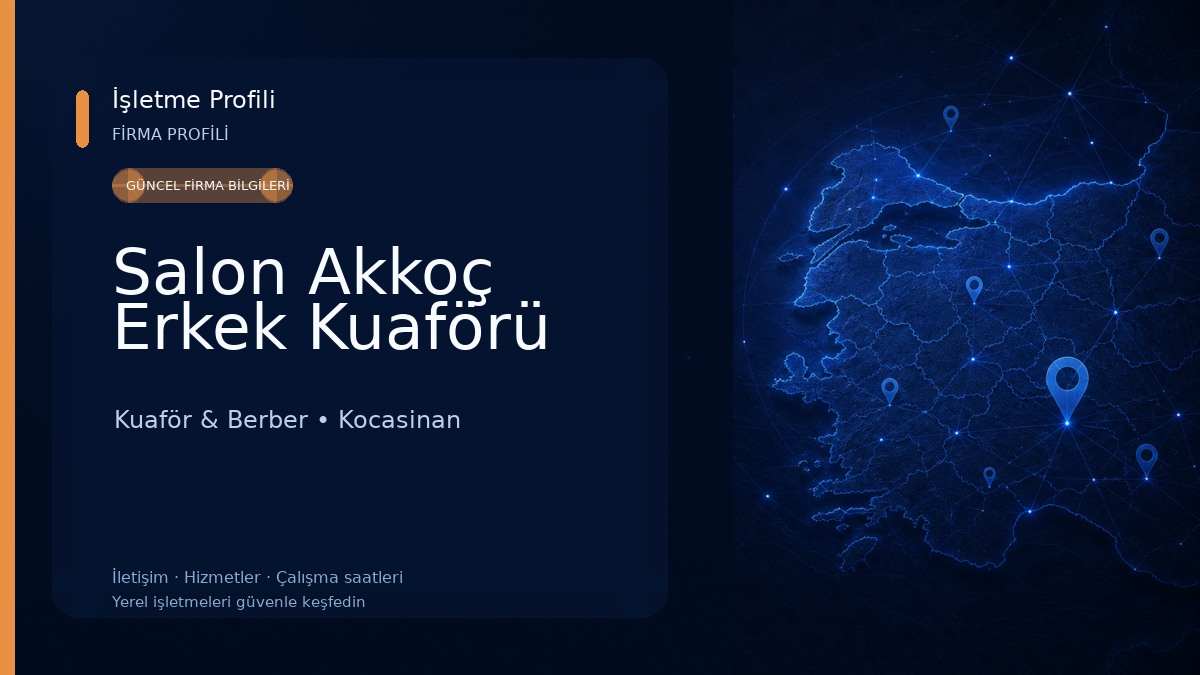 Salon Akkoç Erkek Kuaförü 
