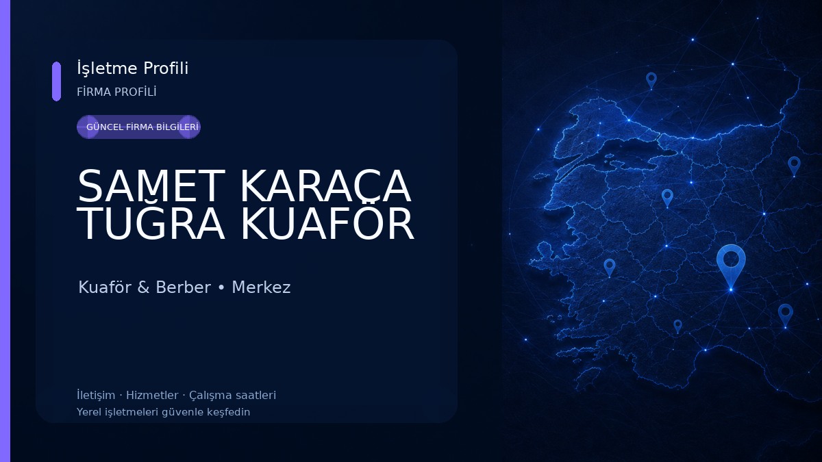 SAMET KARACA TUĞRA KUAFÖR