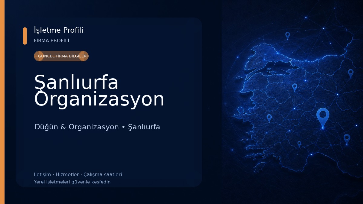 Şanlıurfa Organizasyon Düğün & Organizasyon