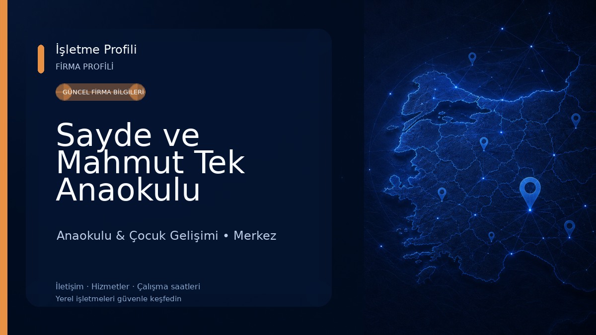 Sayde ve Mahmut Tek Anaokulu 