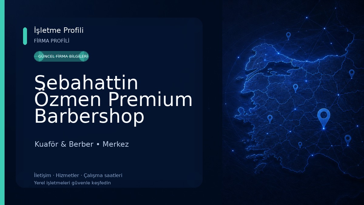 Sebahattin Özmen Premium Barbershop Kuaför & Berber