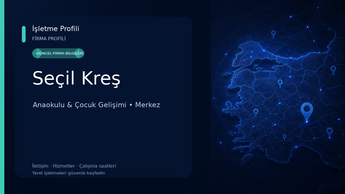 Seçil Kreş 