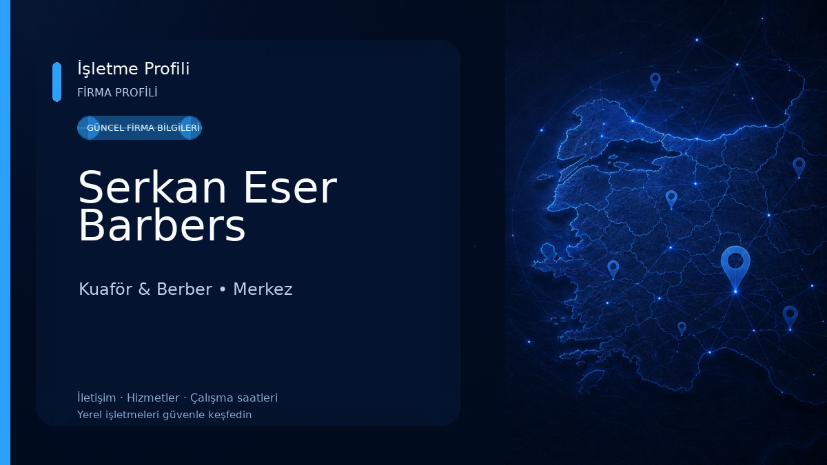 Serkan Eser Barbers Kuaför & Berber
