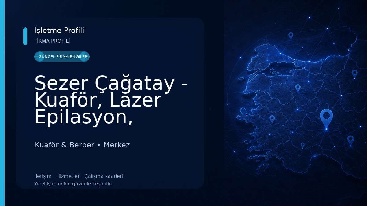 Sezer Çağatay - Kuaför, Lazer Epilasyon, Güzellik Salonu Merkezi, Gelinlik, Abiye Bartın Kuaför & Berber