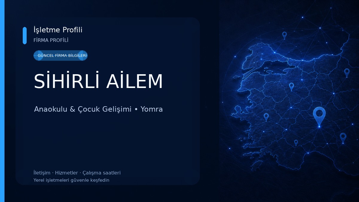SİHİRLİ AİLEM Anaokulu & Çocuk Gelişimi