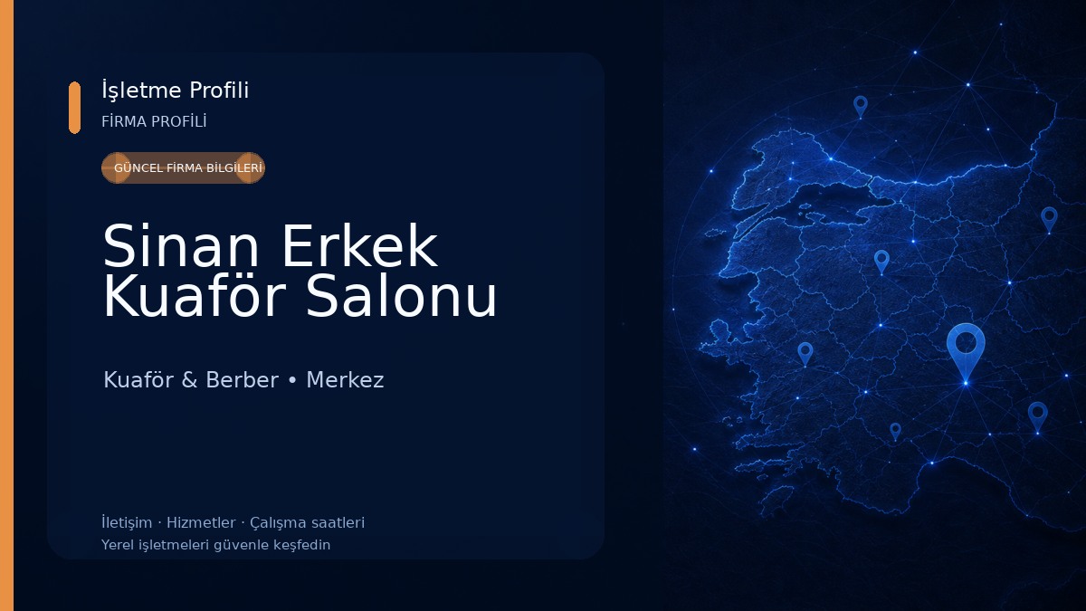 Sinan Erkek Kuaför Salonu Kuaför & Berber