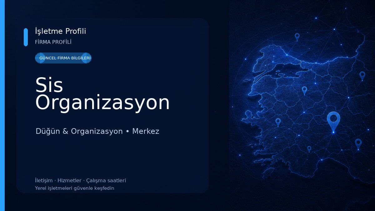 Sis Organizasyon Düğün & Organizasyon