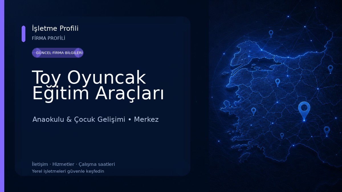 Toy Oyuncak Eğitim Araçları 