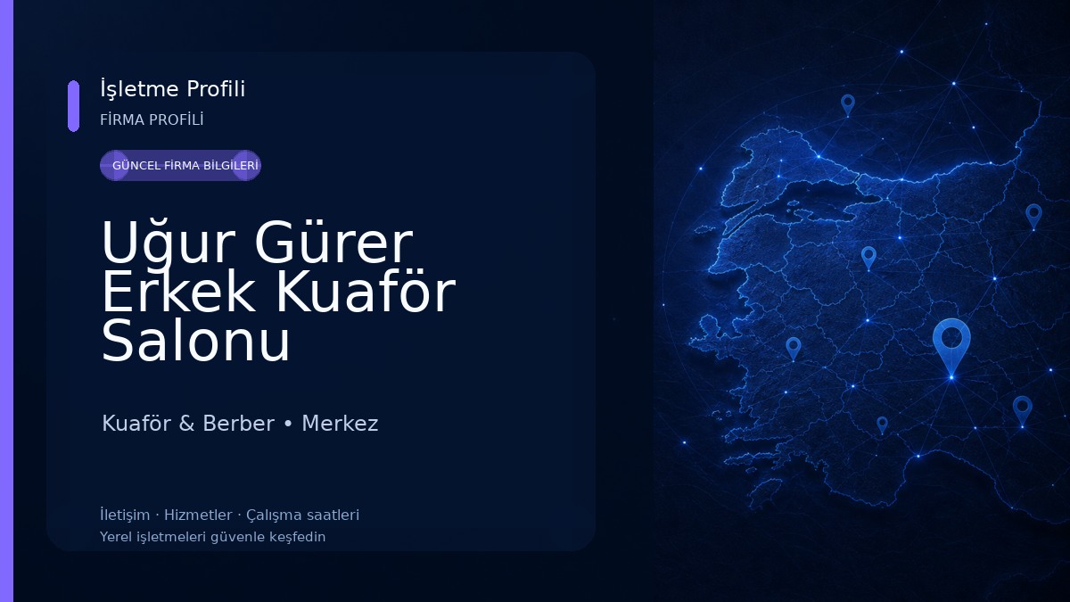 Uğur Gürer Erkek Kuaför Salonu