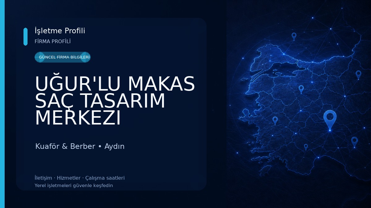 UĞUR'LU MAKAS SAÇ TASARIM MERKEZI