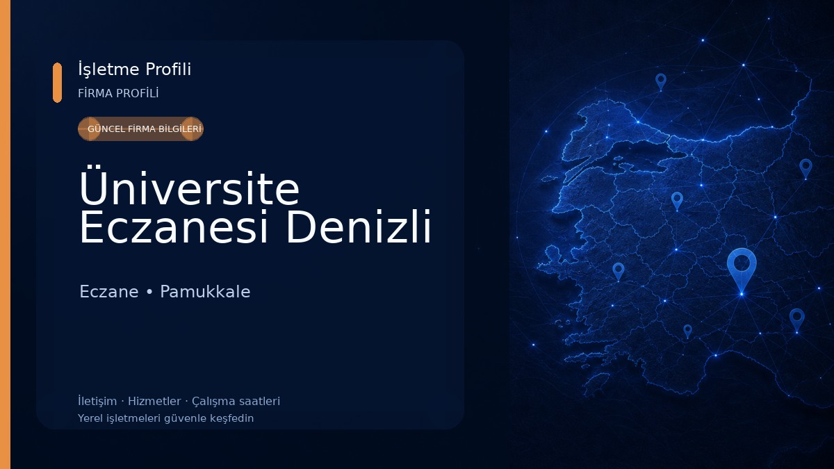 Üniversite Eczanesi Denizli