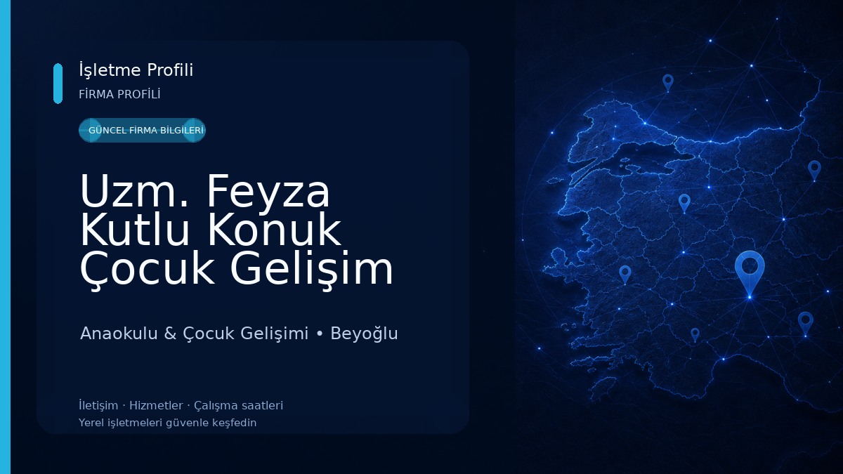 Uzm. Feyza Kutlu Konuk Çocuk Gelişim Merkezi Anaokulu & Çocuk Gelişimi