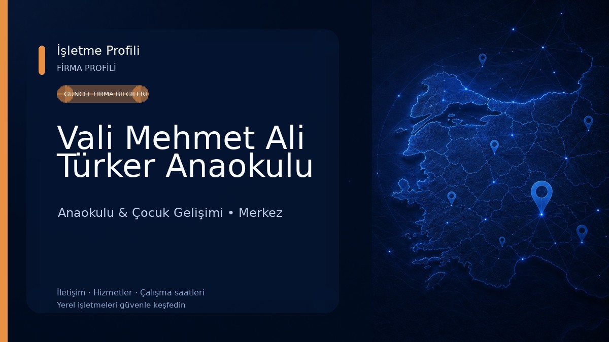 Vali Mehmet Ali Türker Anaokulu Anaokulu & Çocuk Gelişimi