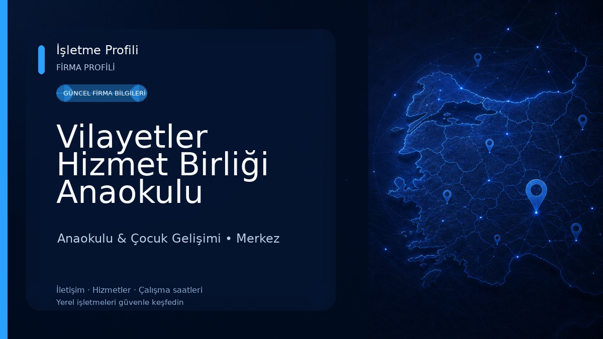 Vilayetler Hizmet Birliği Anaokulu Anaokulu & Çocuk Gelişimi