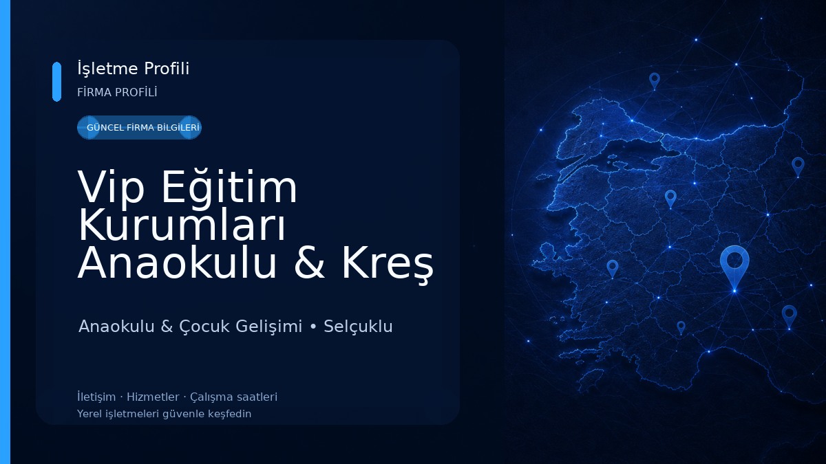 Vip Eğitim Kurumları Anaokulu & Kreş
