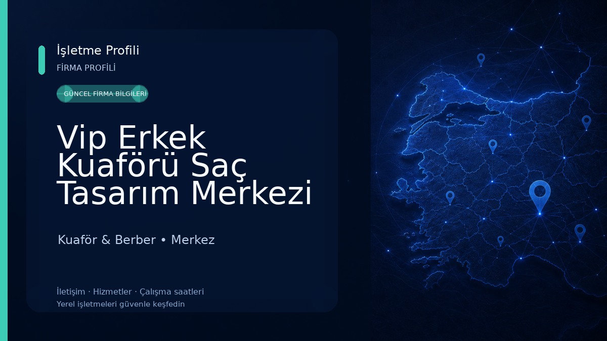 Vip Erkek Kuaförü Saç Tasarım Merkezi