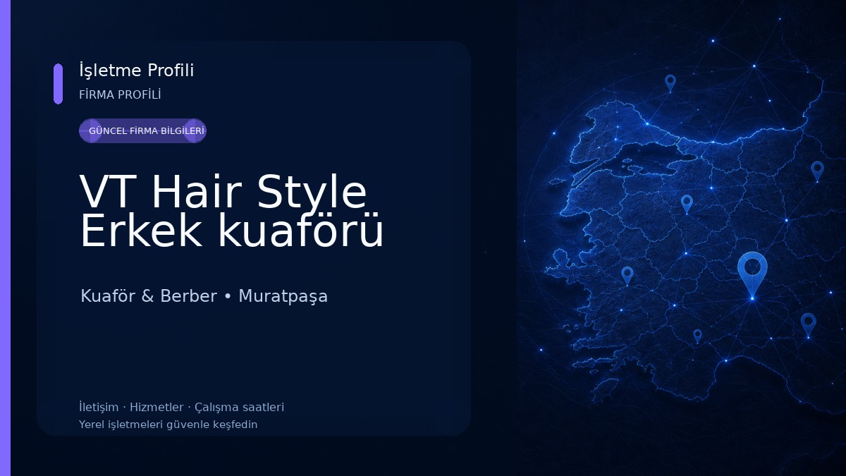 VT Hair Style Erkek kuaförü Kuaför & Berber