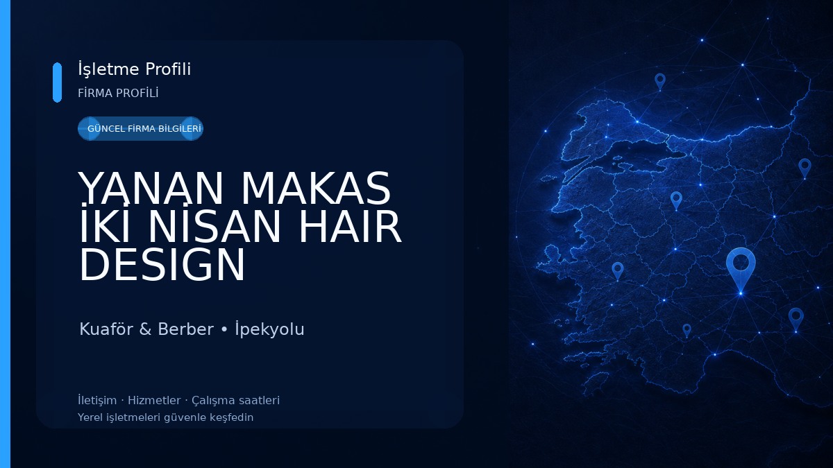 YANAN MAKAS İKİ NİSAN HAIR DESIGN Kuaför & Berber