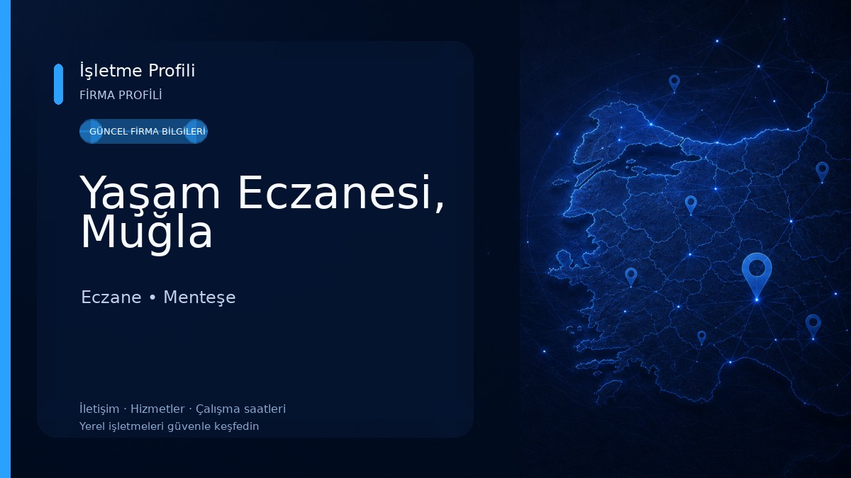 Yaşam Eczanesi, Muğla Eczane