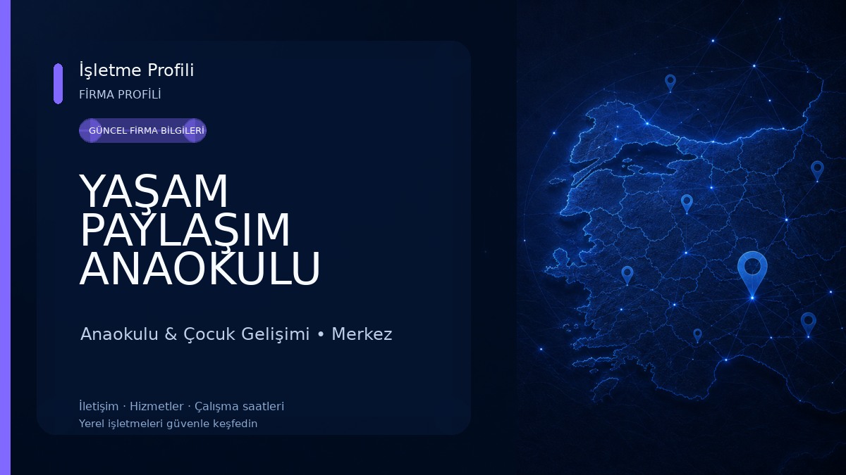 YAŞAM PAYLAŞIM ANAOKULU Anaokulu & Çocuk Gelişimi