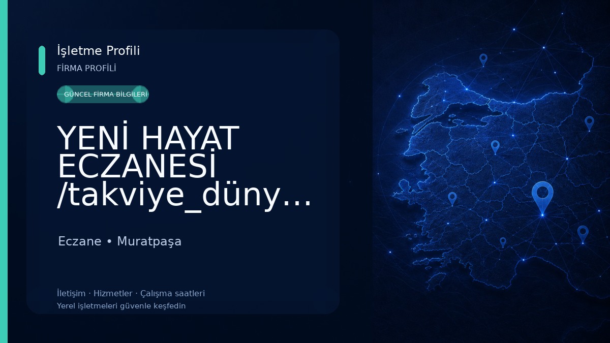 YENİ HAYAT ECZANESİ /takviye_dünyasi