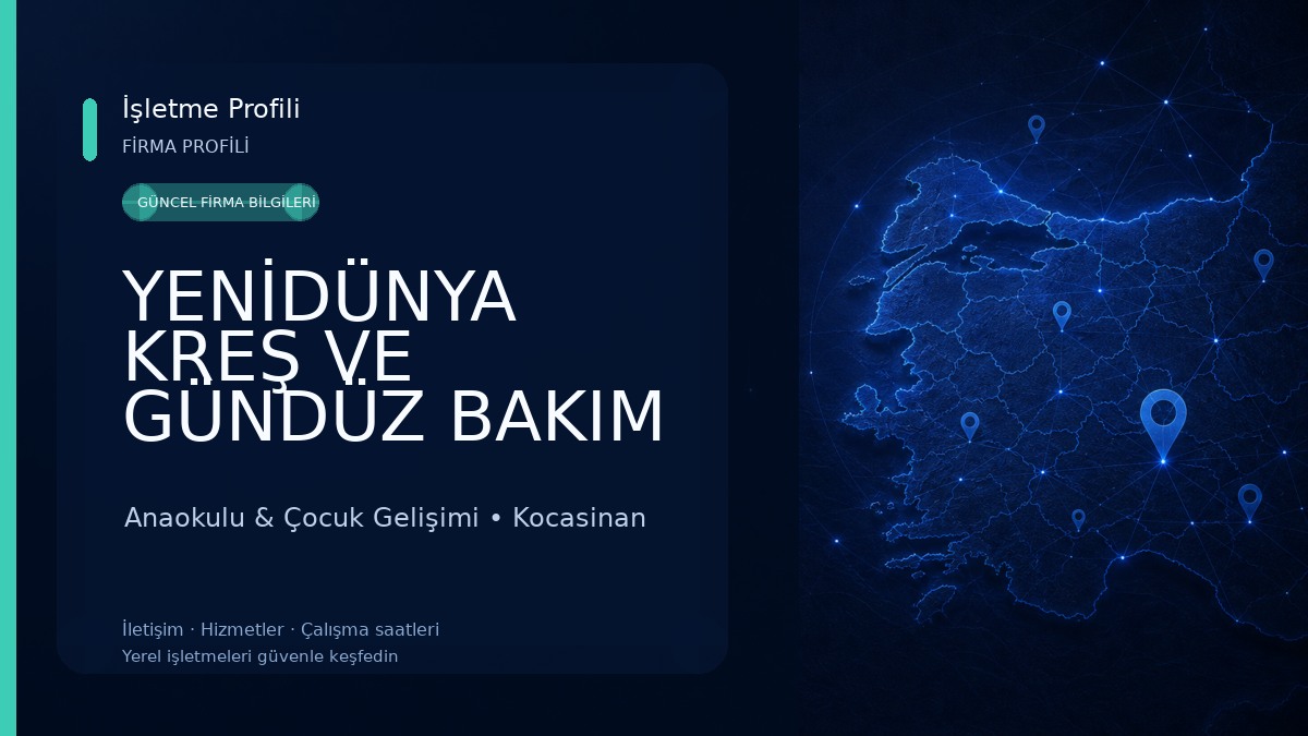 YENİDÜNYA KREŞ VE GÜNDÜZ BAKIM EVİ 